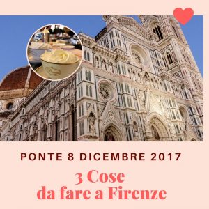 Cosa fare a Firenze el'8 dicembre