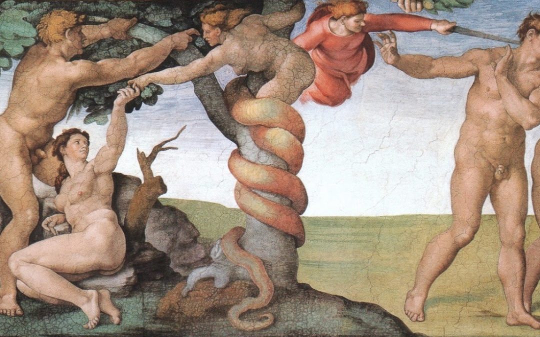 The Sistine Chapel: the Original Sin and the expulsion from Eden